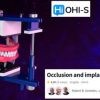 OHI-S Occlusion and Implants – Robert B. Kerstein, Jean Daniel Orthlieb, Martin Gross (Course)