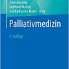 Palliativmedizin, 7th Edition (German Edition) (PDF)