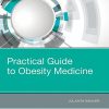 Practical Guide to Obesity Medicine, 1e (PDF Book)