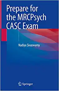 Prepare for the MRCPsych CASC Exam (PDF Book)