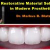 Restorative Material Selection in Modern Prosthetics (Course)