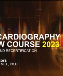 Mayo Clinic Echocardiography Review Course 2023 for Boards and Recertification (Course)