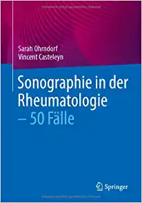 Sonographie in der Rheumatologie – 50 Fälle (German Edition) (PDF)