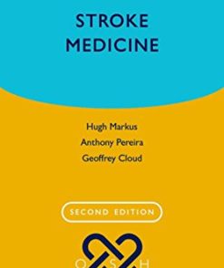Stroke Medicine (Oxford Specialist Handbooks in Neurology), 2nd Edition (PDF Book)