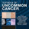 Textbook of Uncommon Cancer, 5th Edition (PDF)