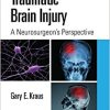 Traumatic Brain Injury: A Neurosurgeon’s Perspective (PDF Book)