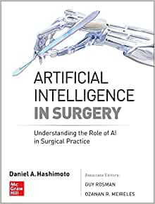Artificial Intelligence in Surgery: Understanding the Role of AI in Surgical Practice (EPUB)