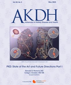 Advances in Kidney Disease and Health: Volume 30 (Issue 1 to Issue 6) 2023 PDF