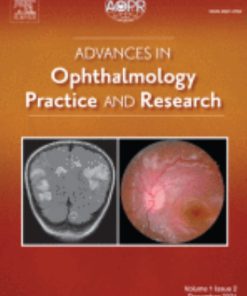 Advances in Ophthalmology Practice and Research: Volume 1 (Issue 1 to Issue 2) 2021 PDF