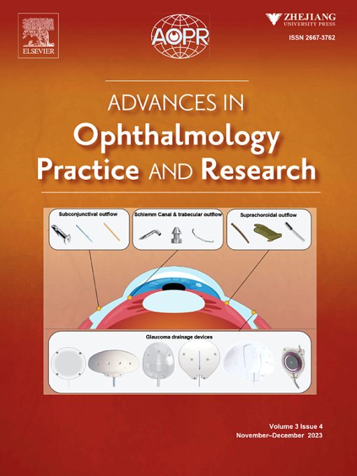 Advances in Ophthalmology Practice and Research: Volume 3 (Issue 1 to Issue 4) 2023 PDF