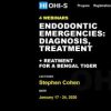 Dr. Stephen Cohen – Endodontic Emergencies – Diagnosis and Treatment – 4 Webinar Series (Course)