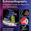 Echocardiography: A Practical Guide for Reporting and Interpretation, 4th Edition (PDF)