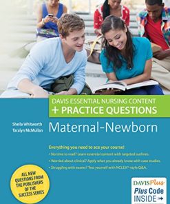 Maternal-Newborn: Davis Essential Nursing Content + Practice Questions (PDF Book)