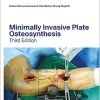 Minimally Invasive Plate Osteosynthesis (AO-Publishing), 3rd edition (EPUB)