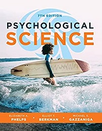 Psychological Science, 7th Edition (PDF Book)