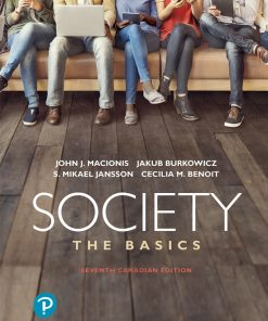 Society: The Basics (Canadian Edition), 7th Edition (PDF Book)