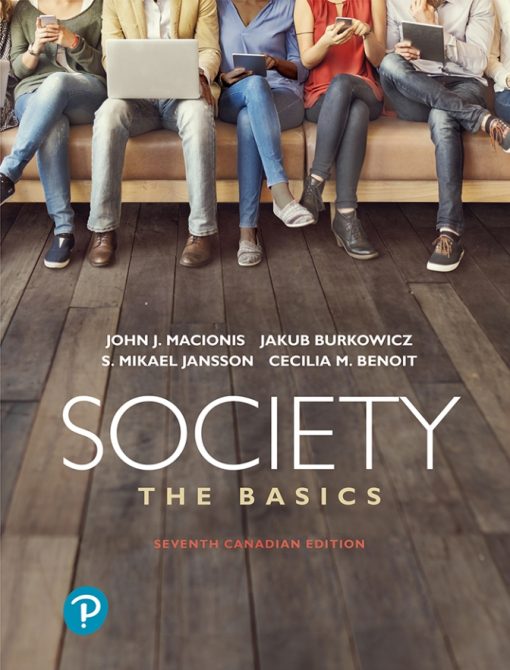 Society: The Basics (Canadian Edition), 7th Edition (PDF)