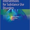 Technology-Assisted Interventions for Substance Use Disorders (PDF)