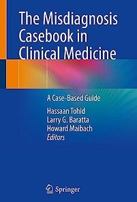 The Misdiagnosis Casebook in Clinical Medicine: A Case-Based Guide (PDF)