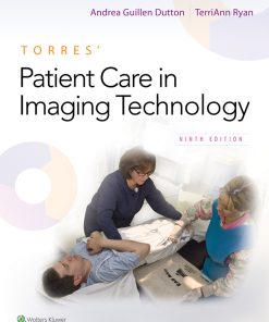 Torres’ Patient Care in Imaging Technology, 9th Edition (PDF Book)