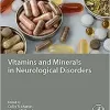 Vitamins and Minerals in Neurological Disorders (PDF)