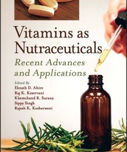 Vitamins as Nutraceuticals: Recent Advances and Applications (EPUB)