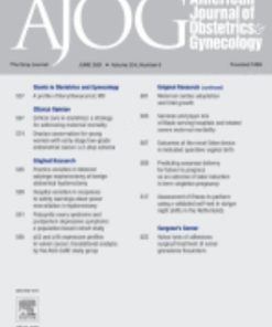 American Journal of Obstetrics and Gynecology: Volume 224 (Issue 1 to Issue 6) 2021 PDF