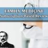 Family Medicine 2023 Subscription-Based Review (Course)