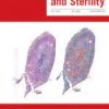 Fertility and Sterility: Volume 118 (Issue 1 to Issue 6) 2022 PDF