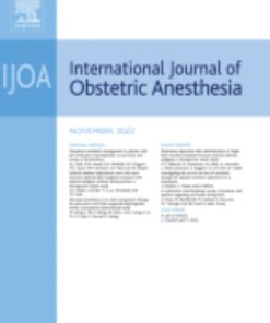 International Journal of Obstetric Anesthesia: Volume 49 to Volume 52 2022 PDF