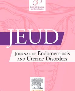 Journal of Endometriosis and Uterine Disorders: Volume 1 to Volume 4 2023 PDF