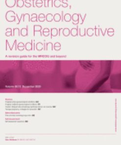 Obstetrics, Gynaecology & Reproductive Medicine: Volume 30 (Issue 1 to Issue 12) 2020 PDF