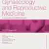 Obstetrics, Gynaecology & Reproductive Medicine: Volume 31 (Issue 1 to Issue 12) 2021 PDF