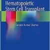 Basics of Hematopoietic Stem Cell Transplant (PDF)
