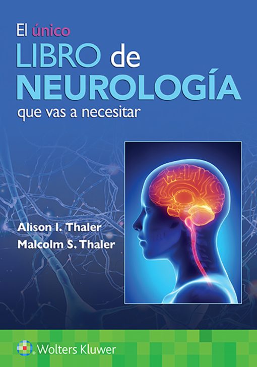 El único libro de Neurología que vas a necesitar (EPUB)