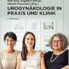 Urogynäkologie in Praxis und Klinik (German Edition), 3rd Edition (EPUB)