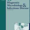 Diagnostic Microbiology and Infectious Disease: Volume 105 (Issue 1 to Issue 4) 2023 PDF