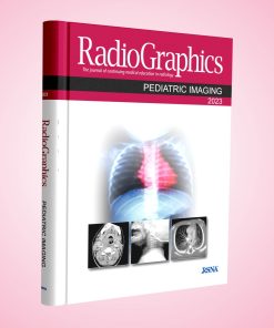 Radiographics Pediatric Imaging 2023