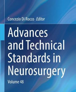 Advances and Technical Standards in Neurosurgery: Volume 48 (PDF Book)
