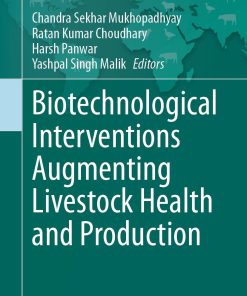 Biotechnological Interventions Augmenting Livestock Health and Production (PDF)