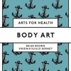 Body Art (Arts for Health) (PDF)