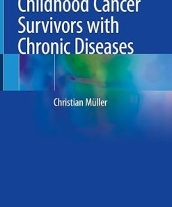 Childhood Cancer Survivors with Chronic Diseases (PDF)