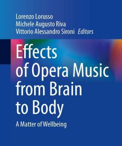 Effects of Opera Music from Brain to Body (PDF Book)