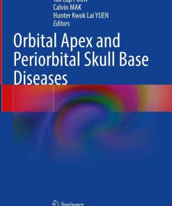 Orbital Apex and Periorbital Skull Base Diseases (PDF eBook)
