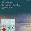 Seminars in Radiation Oncology: Volume 33 (Issue 1 to Issue 4) 2023 PDF
