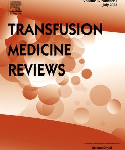 Transfusion Medicine Reviews: Volume 34 (Issue 1 Issue 4) 2020 PDF