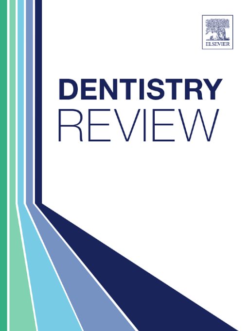 Dentistry Review: Volume 1, Issue 1 2021 PDF
