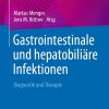Gastrointestinale und hepatobiliäre Infektionen (PDF)