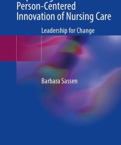Improving Person-Centered Innovation of Nursing Care (PDF Book)