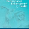 Performance Enhancement & Health: Volume 11 (Issue 1 to Issue 4) 2023 PDF